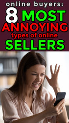 Online Buyers: Let’s Rant! The 8 Most Annoying Things Online Sellers Do