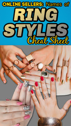Online Sellers: Names of Styles of Rings CHEAT SHEET