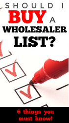 6 Things to Know Before You Buy a Wholesaler / Liquidator List 