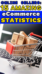 eCommerce Sellers: 15 INCREDIBLE Statistics About Online Shopping (2021)