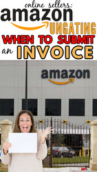 Amazon: When Should I Submit an Invoice for Ungating? Here's the Answer!