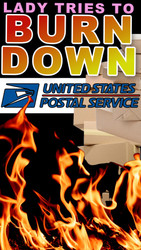 Woman Tries to Burn Down Michigan USPS; Police Post Arrest Reward 