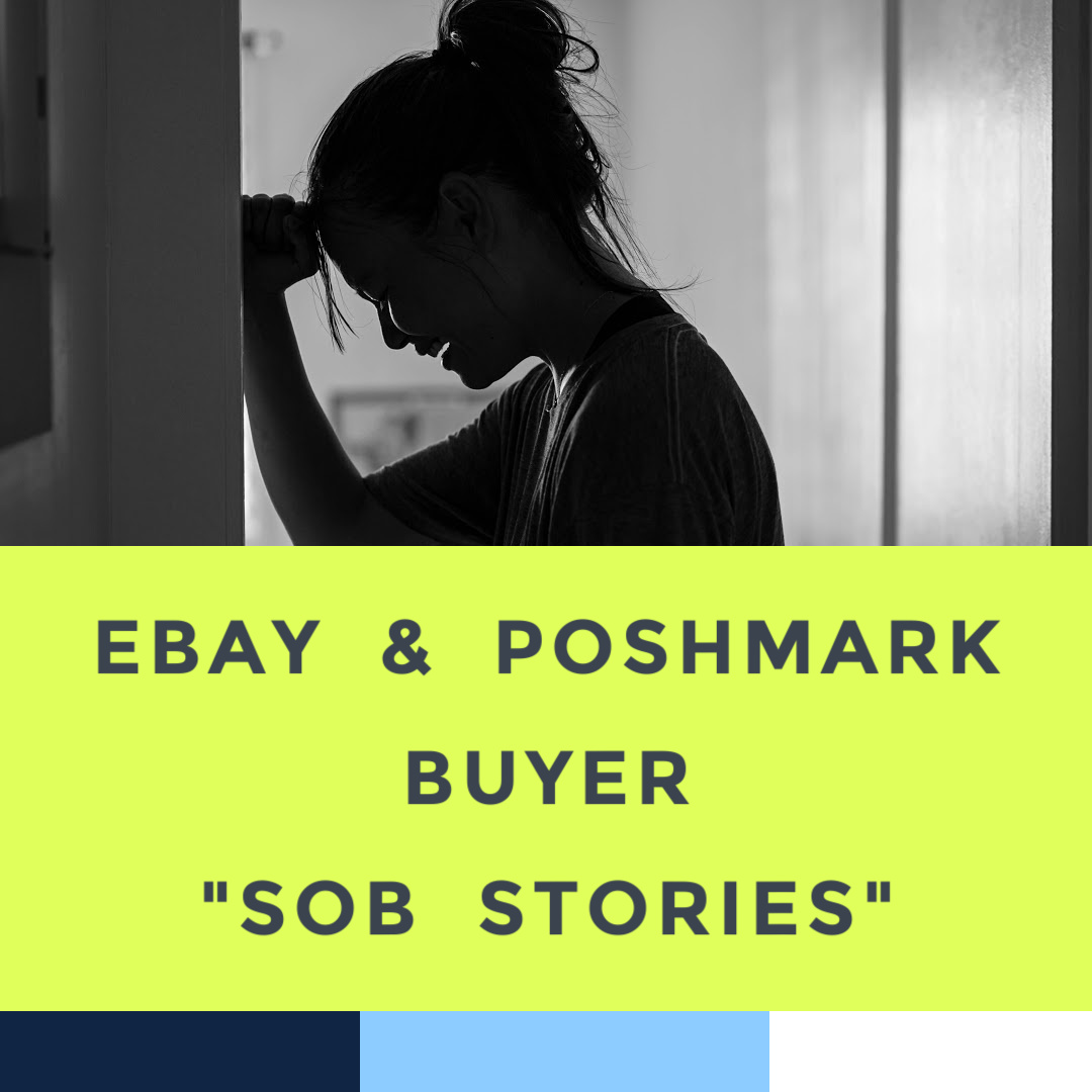 ebay-poshmark-buyer-sob-stories.jpg