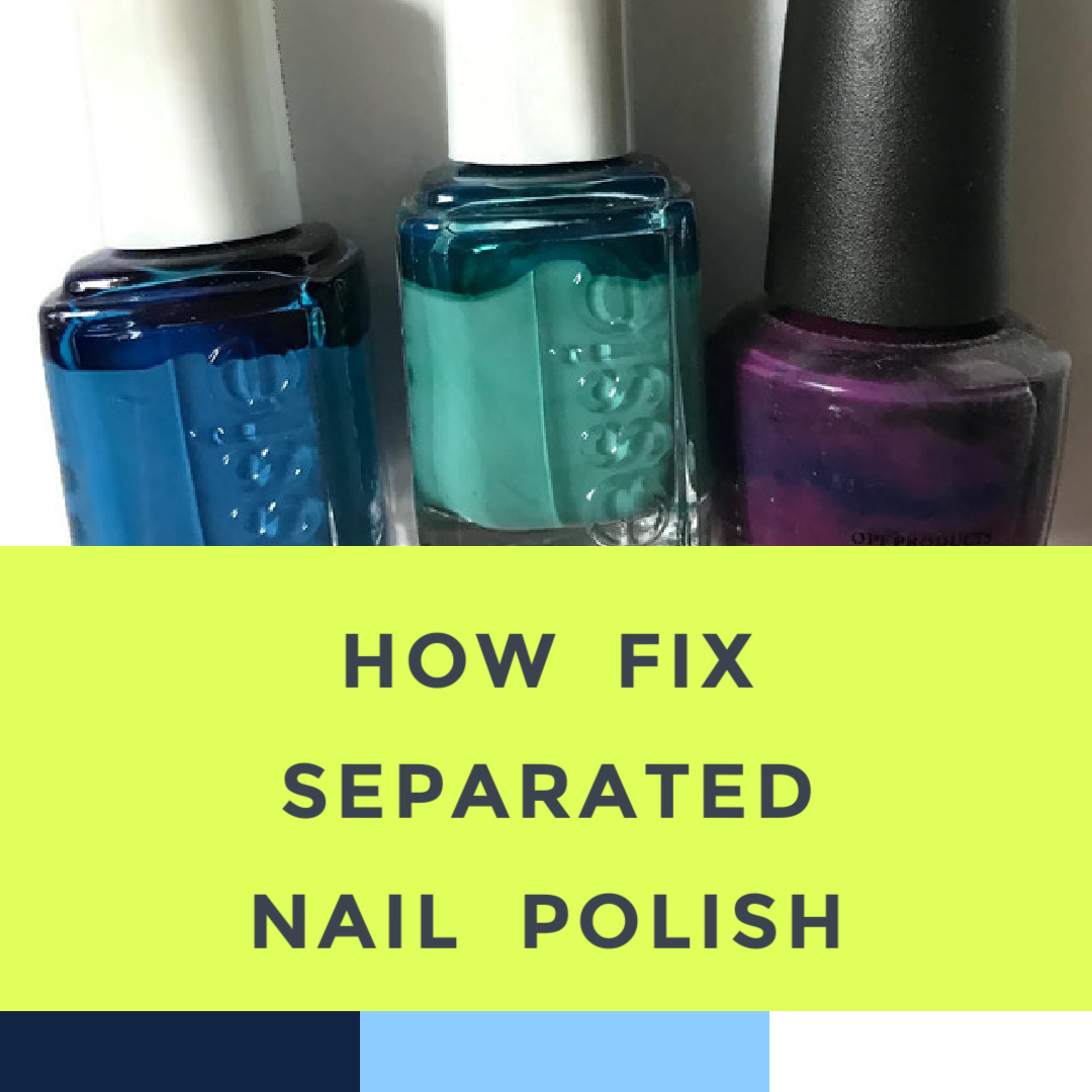 how-to-fix-nail-polish-7-16-21.jpg