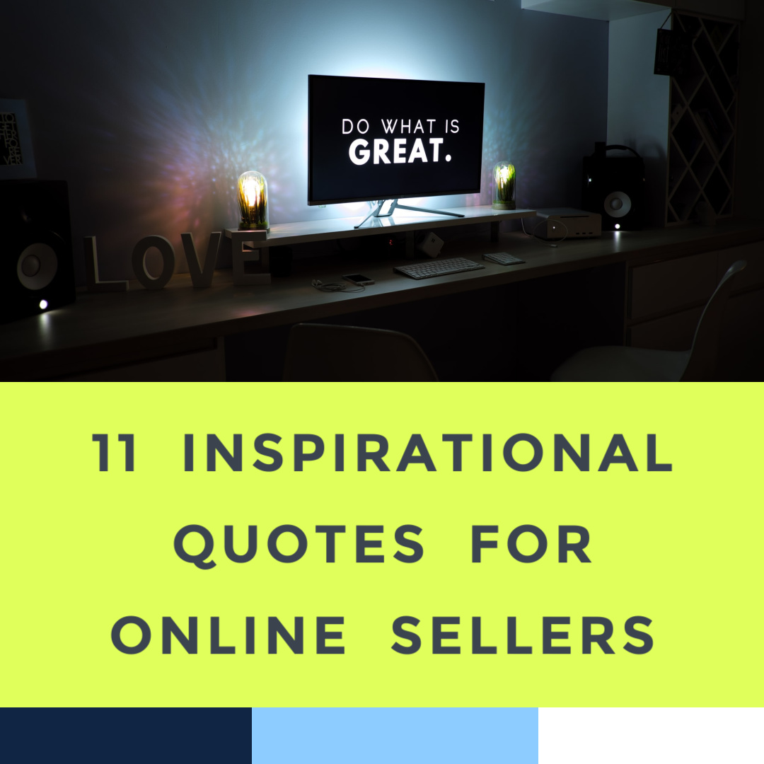 inspirational-quotes-for-online-sellers-6-2-21.jpg