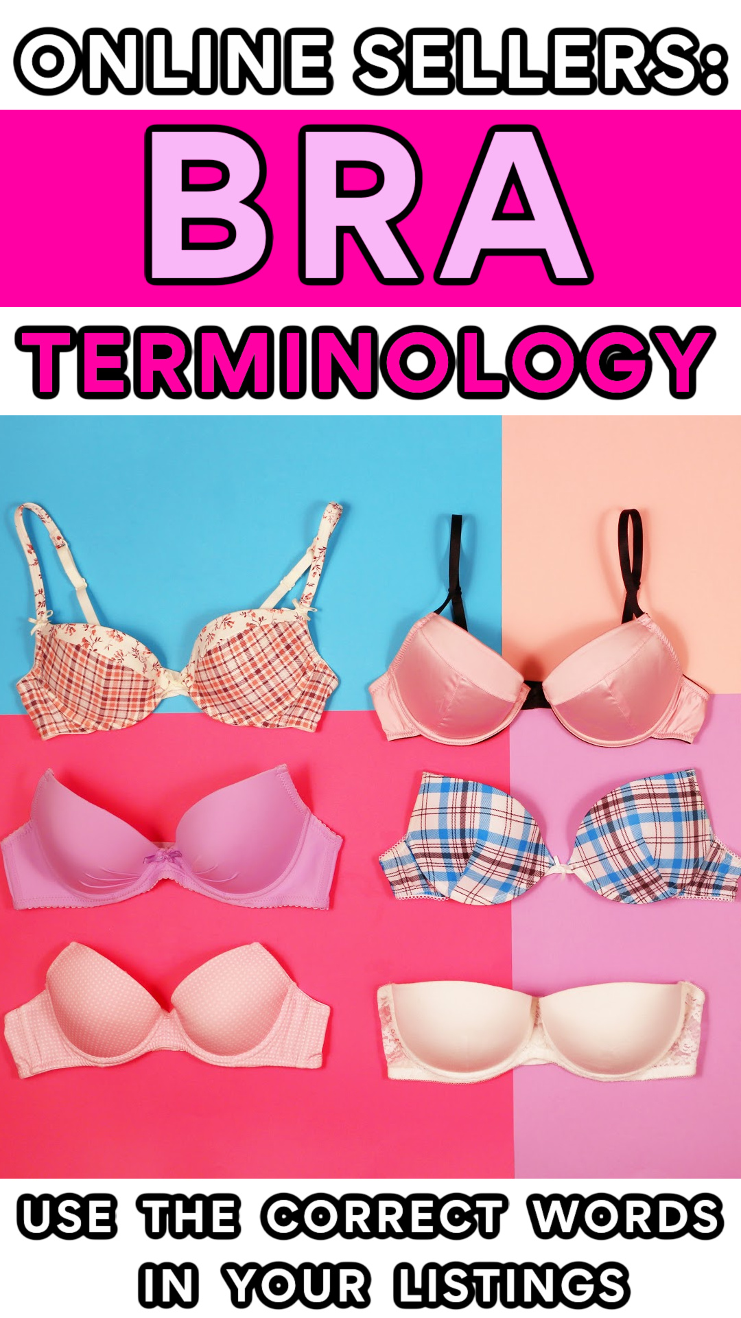 The Different Styles of Bras