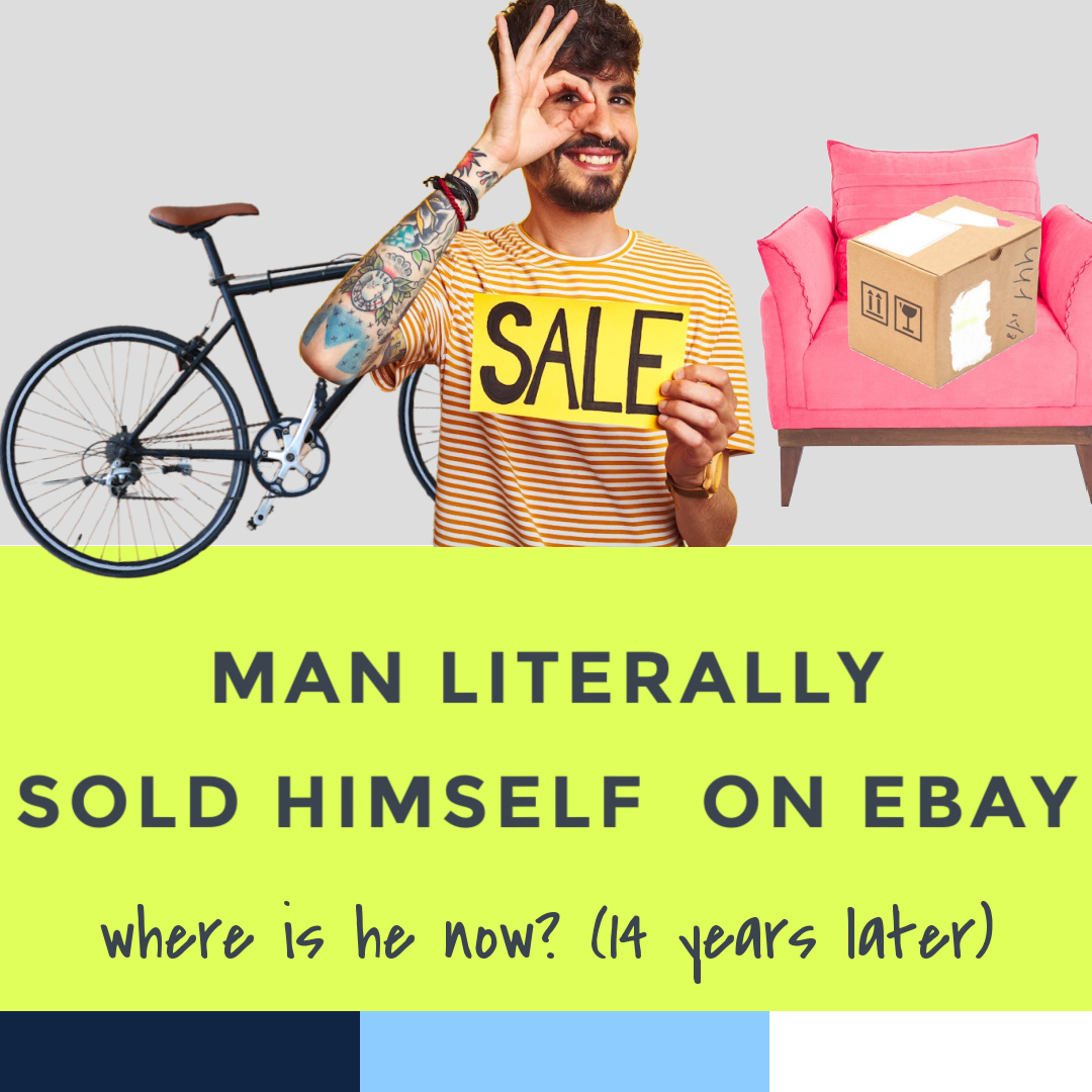 man-sold-himself-on-ebay-where-is-he-now-rbrb.jpg