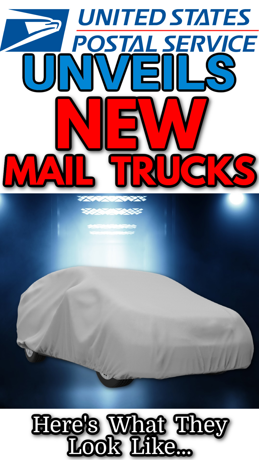 USPS Unveils NEW Mail Trucks. Here's What They Look Like.... Big