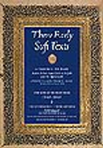 Three Early Sufi Texts image Three Early Sufi Texts image