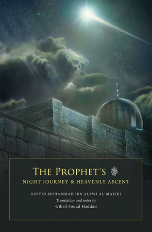 The Prophet's Night Journey & Heavenly Ascent image The Prophet's Night Journey & Heavenly Ascent image