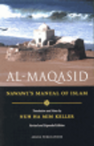 Imam Nawawi's Manual of Islam (Al Maqasid) image Imam Nawawi's Manual of Islam (Al Maqasid) image
