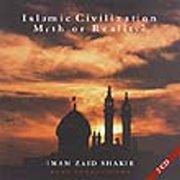 Islamic Civilization: Myth or Reality? 2 CD set image Islamic Civilization: Myth or Reality? 2 CD set image