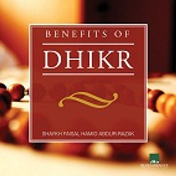 Benefits of Dhikr (Lecture CD) image Benefits of Dhikr (Lecture CD) image
