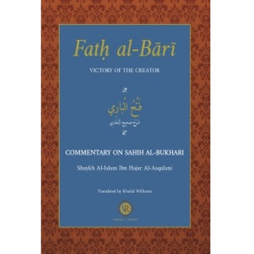 Fath Al-Bari Victory of the Creator Commentary on Sahih Al-Bukhari Volume 1 image Fath Al-Bari Victory of the Creator Commentary on Sahih Al-Bukhari Volume 1 image