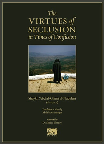 THE VIRTUES OF SECLUSION In Times Of Confusion image THE VIRTUES OF SECLUSION In Times Of Confusion image