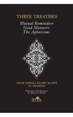 THREE TREATISES: Mutual Reminding, Good Manners & The Aphorisms image THREE TREATISES: Mutual Reminding, Good Manners & The Aphorisms image