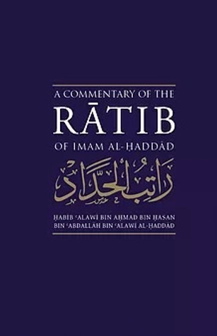 A Commentary of the Ratib of Imam al-Haddad image A Commentary of the Ratib of Imam al-Haddad image