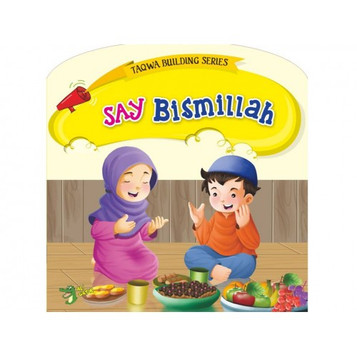 SAY BISMILLAH image SAY BISMILLAH image