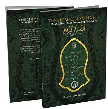 THE SHIMMERING LIGHT: On the Birth of the Interceding Prophet ﷺ (PAPERBACK COPY) image THE SHIMMERING LIGHT: On the Birth of the Interceding Prophet ﷺ (PAPERBACK COPY) image