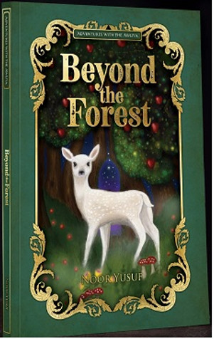 Beyond the Forest: Adventures with the Awliya Book 1 image Beyond the Forest: Adventures with the Awliya Book 1 image