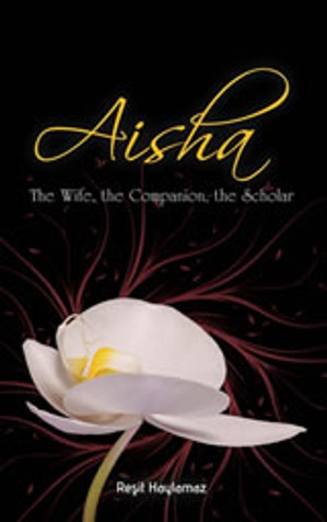 Aisha (RA): The Wife, the Companion, the Scholar image Aisha (RA): The Wife, the Companion, the Scholar image