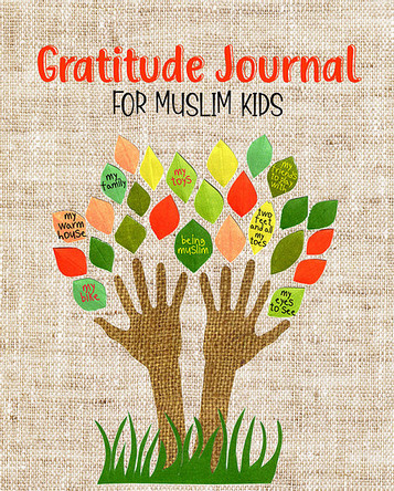 Gratitude Journal for Muslim Kids