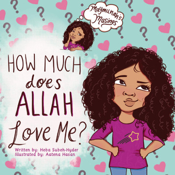 How Much Does Allah Love Me - Hardcover image How Much Does Allah Love Me - Hardcover image