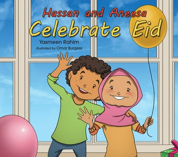 Hassan and Aneesa: Celebrate Eid image Hassan and Aneesa: Celebrate Eid image