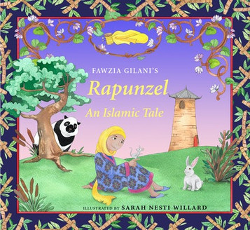 Rapunzel: An Islamic Tale - Hardcover image Rapunzel: An Islamic Tale - Hardcover image