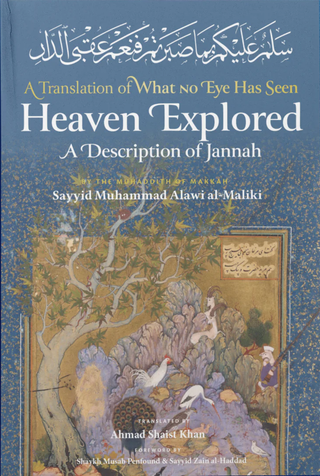 Heaven Explored: A Description of Jannah image Heaven Explored: A Description of Jannah image