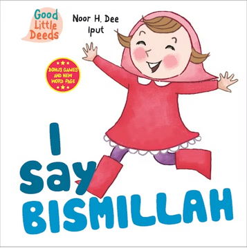 I Say Bismillah - Board Book image