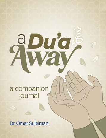 A Dua Away: a companion Journal image
