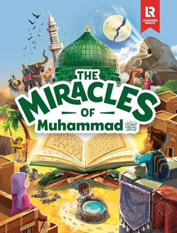 THE MIRACLES OF Muhammad ﷺ - Hardcover