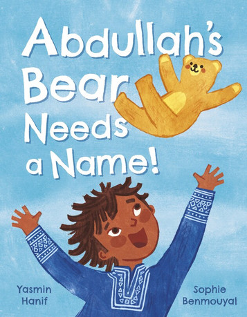 Abdullah's Bear Needs a Name!: Picture Book - Hardcover image