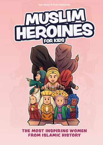 Muslim Heroines: For Kids - Hardcover image