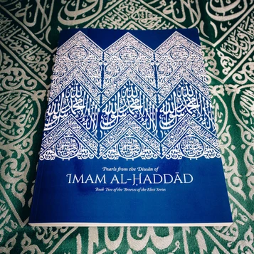 Pearls from the Diwān of Imam al-Ḥaddād – Book Two of the Breezes of the Elect Series - A5 Hardcover image