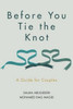 Before You Tie the Knot: A Guide for Couples image Before You Tie the Knot: A Guide for Couples image