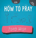 How to Pray: Step by Step image How to Pray: Step by Step image