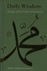 Daily Wisdom: Sayings of the Prophet Muhammad (DELUX EDITION) image Daily Wisdom: Sayings of the Prophet Muhammad (DELUX EDITION) image