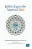 Reflecting on the Names of Allah image Reflecting on the Names of Allah image