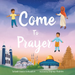 Come to Prayer image Come to Prayer image