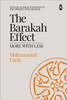 The Barakah Effect: MORE WITH LESS - Hardcover image
