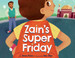 Zain’s Super Friday - Hardcover image Zain’s Super Friday - Hardcover image
