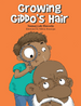 Growing Giddo's Hair image Growing Giddo's Hair image