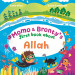 Momo & Bronty’s First Book About Allah - Board Book image Momo & Bronty’s First Book About Allah - Board Book image