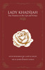 Lady Khadijah (رضي الله عنها): Two Treatises on Her Life and Virtues - Hardcover image Lady Khadijah (رضي الله عنها): Two Treatises on Her Life and Virtues - Hardcover image