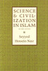Science and Civilization in Islam image Science and Civilization in Islam image