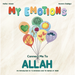 My Emotions Connect Me To Allah: Book image
