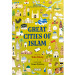 Great Cities of Islam: Islamic History Book - Hardcover image