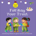 Fulfilling Your Trust image